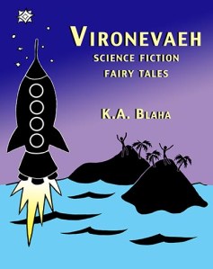 Vironevaeh: Science Fiction Short Stories